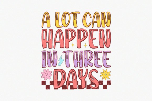 A Lot Can Happen in Three Days: How Strategic Planning and Creativity Can Transform Your Business