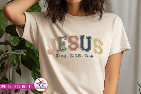 Jesus the Way the Truth the Life SVG for Creative Projects